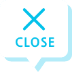 CLOSE